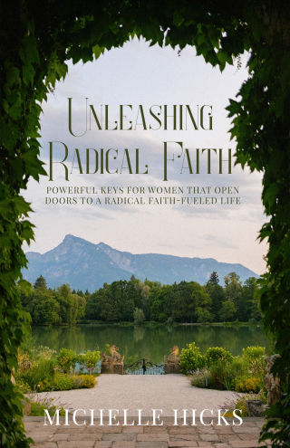 Unleashing Radical Faith