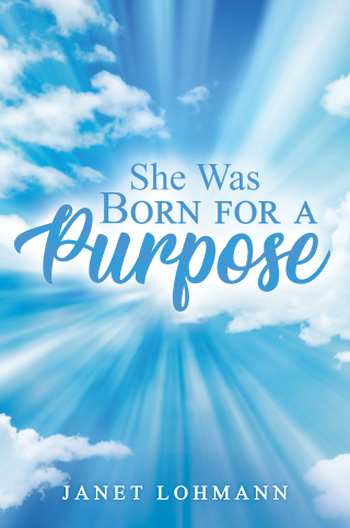 She Was Born for a Purpose