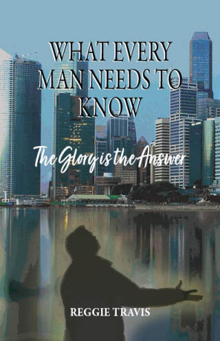 What Every Man Needs to Know