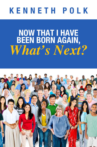 Now That I Have Been Born Again, What's Next?