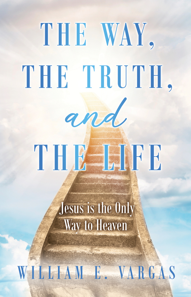 The Way, the Truth, and the Life