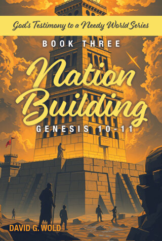 Nation Building Genesis 10-11