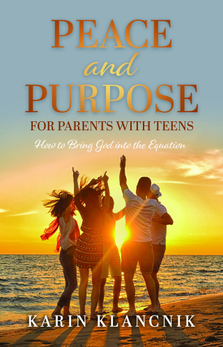 Peace and Purpose for Parents with Teens
