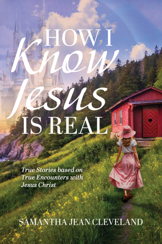 How I Know Jesus Is Real