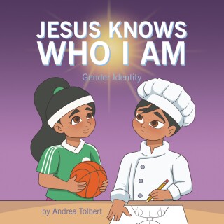 Jesus Knows Who I Am