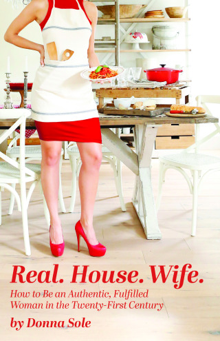 Real. House. Wife.