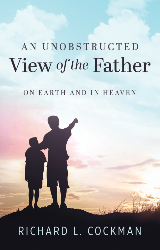 An Unobstructed View of the Father