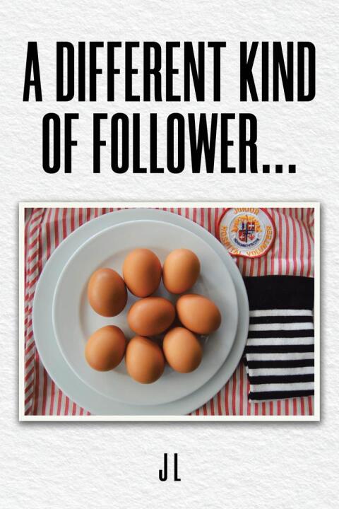 Cover image for book A Different Kind of Follower...