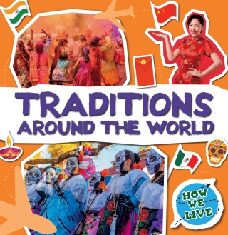 Traditions Around the World