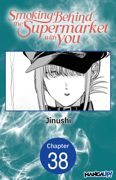 Cover image for book Smoking Behind the Supermarket with You #038