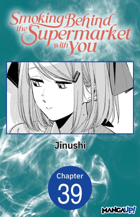 Cover image for book Smoking Behind the Supermarket with You #039