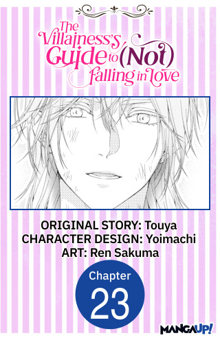 The Villainess's Guide to (Not) Falling in Love #023