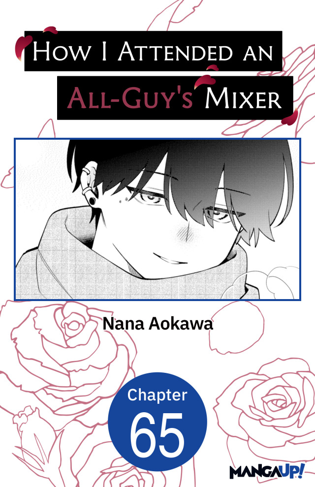 How I Attended an All-Guy's Mixer #065
