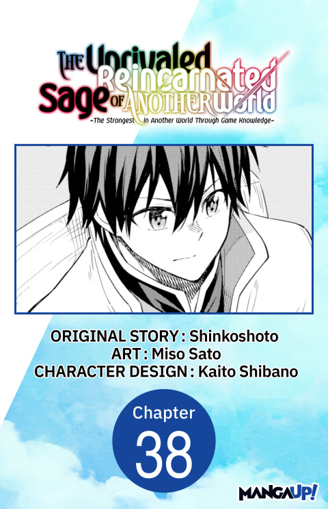 Cover image for book The Unrivaled Reincarnated Sage of Another World -The Strongest in Another World Through Game Knowledge- #038