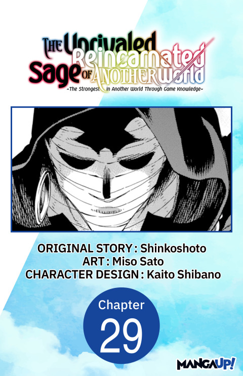 Cover image for book The Unrivaled Reincarnated Sage of Another World -The Strongest in Another World Through Game Knowledge- #029