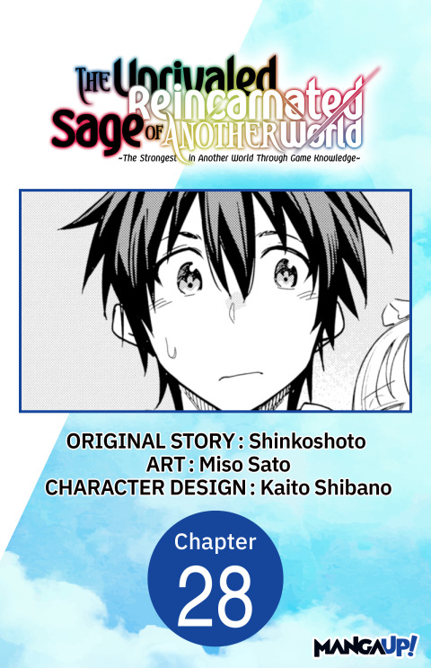 Cover image for book The Unrivaled Reincarnated Sage of Another World -The Strongest in Another World Through Game Knowledge- #028