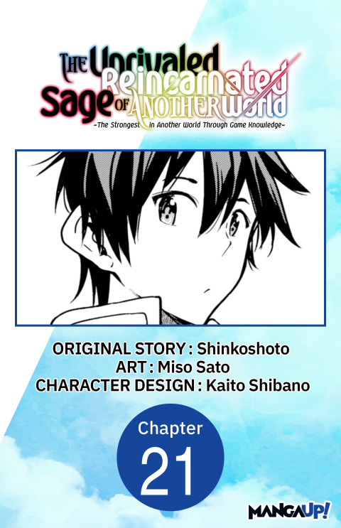 Cover image for book The Unrivaled Reincarnated Sage of Another World -The Strongest in Another World Through Game Knowledge- #021