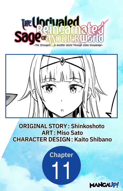 Cover image for book The Unrivaled Reincarnated Sage of Another World -The Strongest in Another World Through Game Knowledge- #011