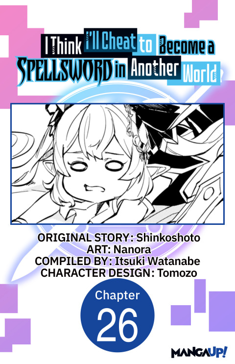 Cover image for book I Think I'll Cheat to Become a Spellsword in Another World #026