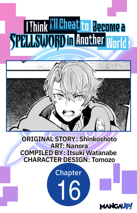 Cover image for book I Think I'll Cheat to Become a Spellsword in Another World #016