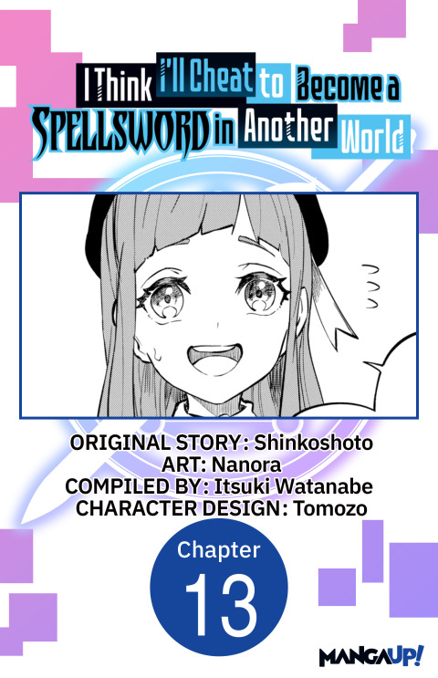Cover image for book I Think I'll Cheat to Become a Spellsword in Another World #013
