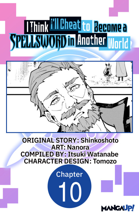 Cover image for book I Think I'll Cheat to Become a Spellsword in Another World #010