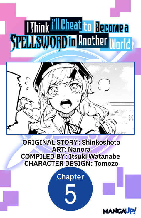 Cover image for book I Think I'll Cheat to Become a Spellsword in Another World #005