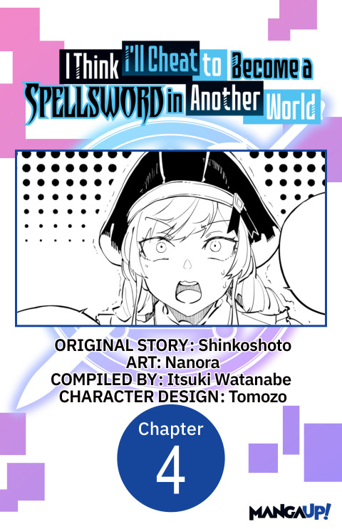Cover image for book I Think I'll Cheat to Become a Spellsword in Another World #004