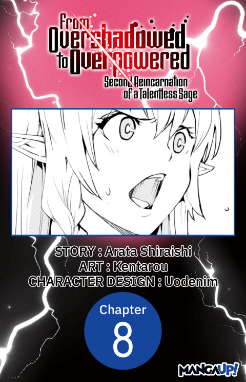 Cover image for book From Overshadowed to Overpowered: Second Reincarnation of a Talentless Sage #008