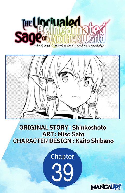Cover image for book The Unrivaled Reincarnated Sage of Another World -The Strongest in Another World Through Game Knowledge- #039