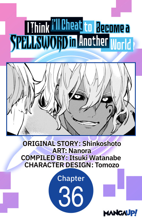 Cover image for book I Think I'll Cheat to Become a Spellsword in Another World #036