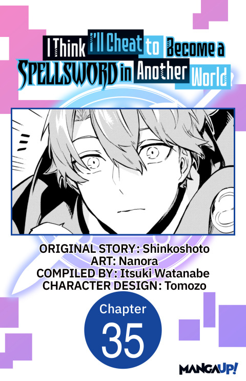 Cover image for book I Think I'll Cheat to Become a Spellsword in Another World #035