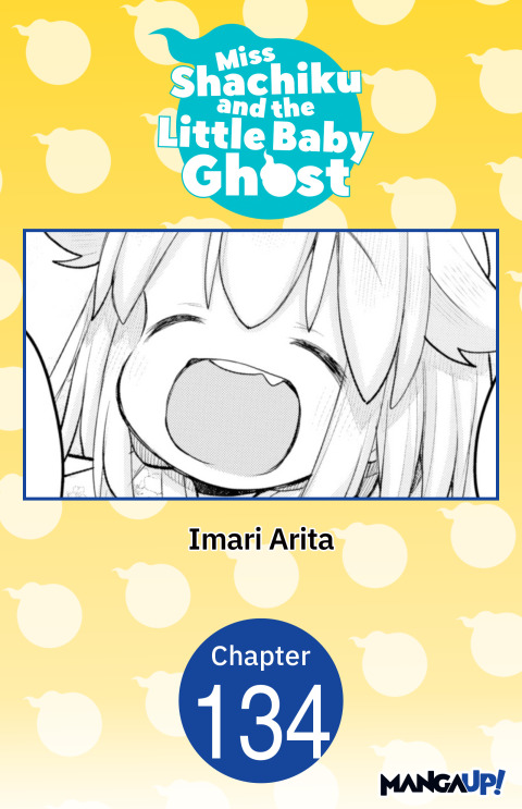 Cover image for book Miss Shachiku and the Little Baby Ghost #134