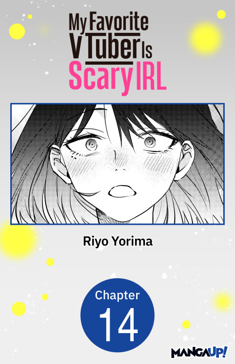 Cover image for book My Favorite VTuber Is Scary IRL #014