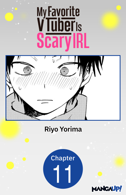 Cover image for book My Favorite VTuber Is Scary IRL #011
