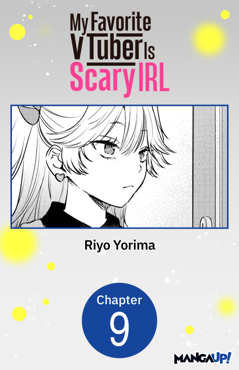 Cover image for book My Favorite VTuber Is Scary IRL #009