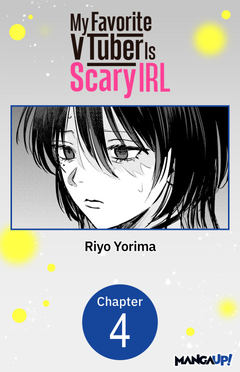 Cover image for book My Favorite VTuber Is Scary IRL #004