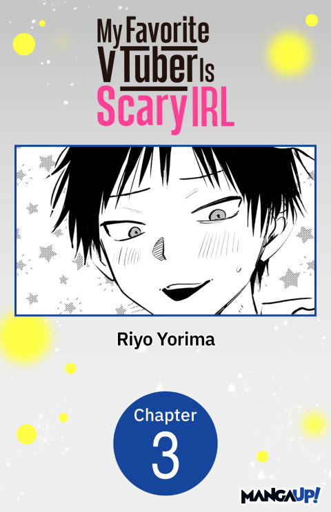 Cover image for book My Favorite VTuber Is Scary IRL #003
