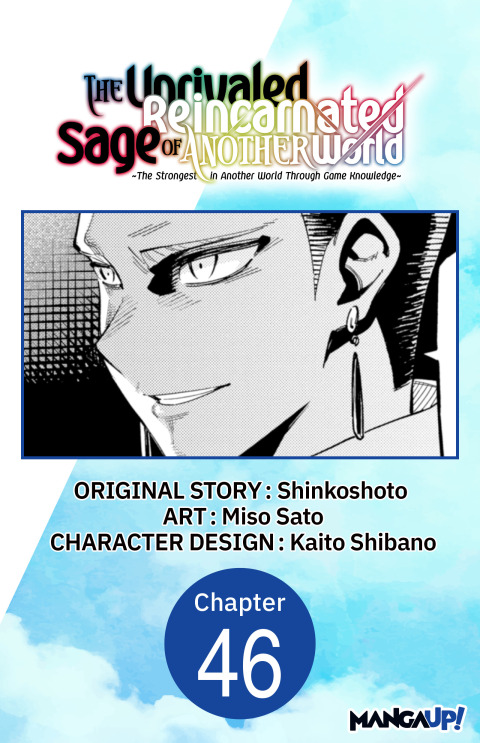 Cover image for book The Unrivaled Reincarnated Sage of Another World -The Strongest in Another World Through Game Knowledge- #046