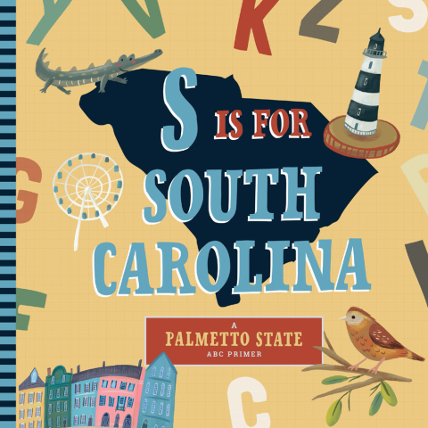 Cover image for book S is for South Carolina