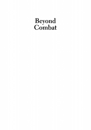 Beyond Combat