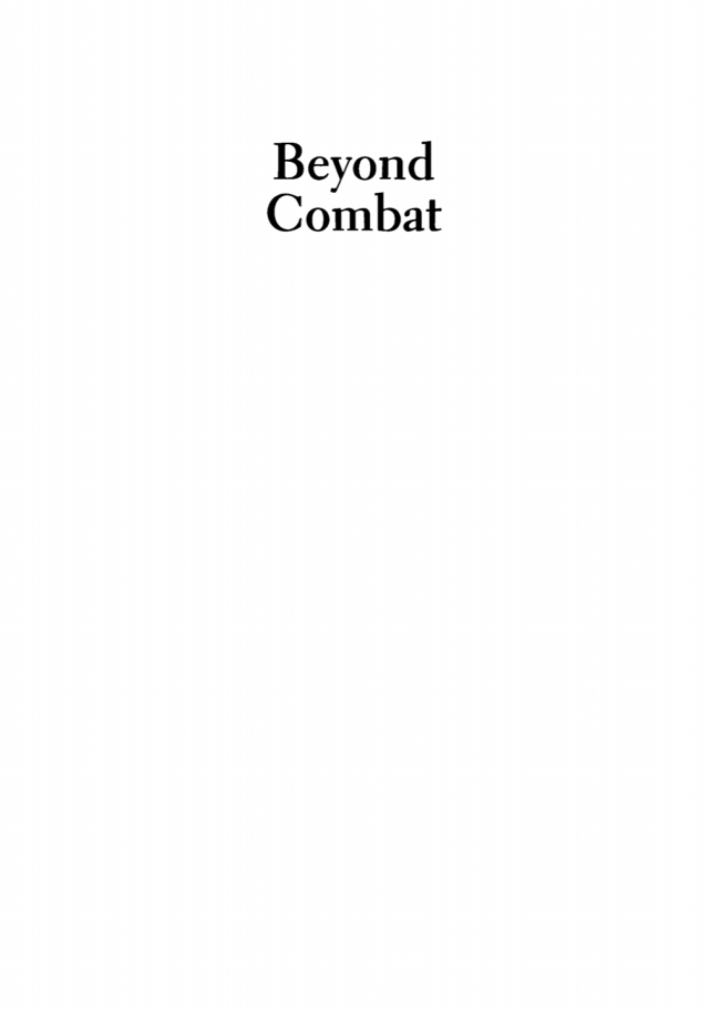 Beyond Combat