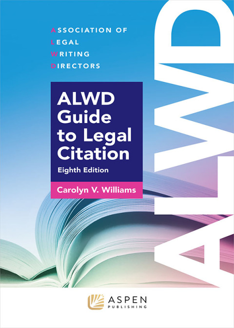 Cover image for book ALWD Guide to Legal Citation