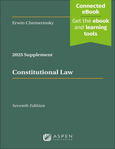 Constitutional Law: 2025 Supplement