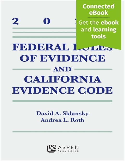 Cover image for book Federal Rules of Evidence and California Evidence Code, 2025
