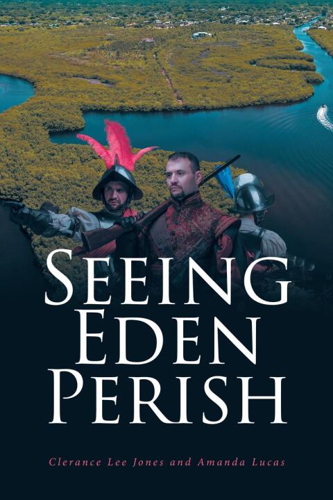 Cover image for book Seeing Eden Perish