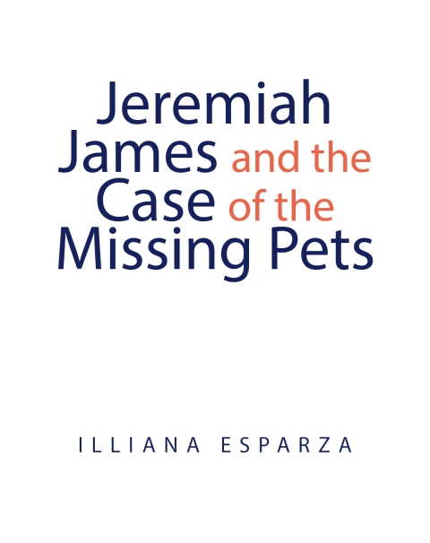 Cover image for book Jeremiah James and the Case of the Missing Pets