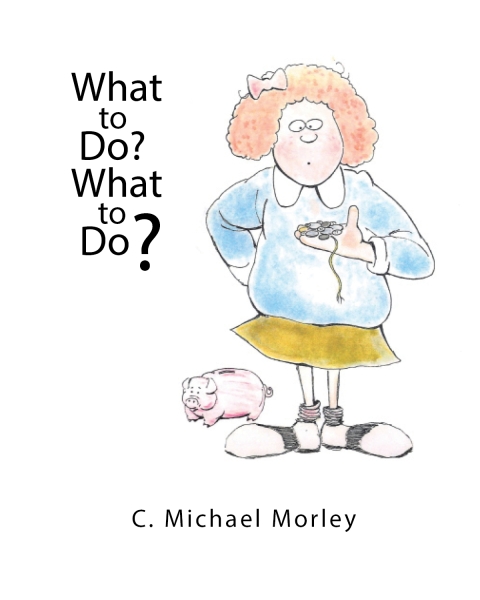 Cover image for book What to Do? What to Do?