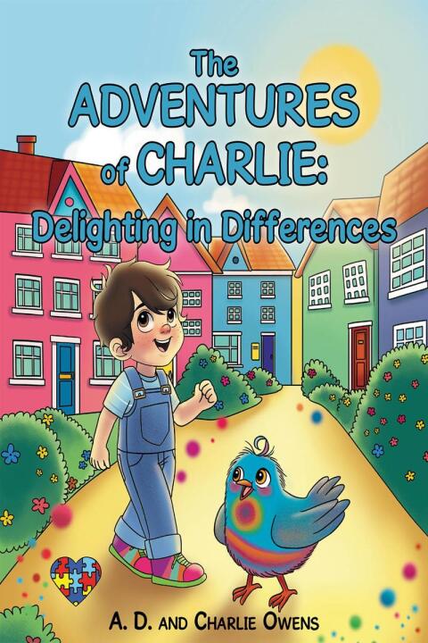 Cover image for book The ADVENTURES of CHARLIE : Delighting in Differences