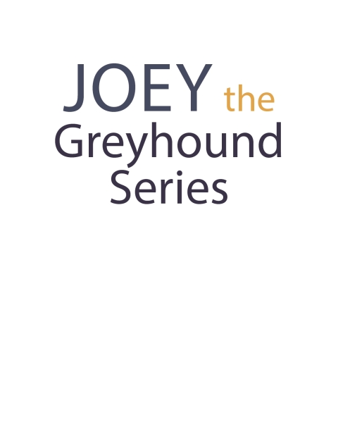 Cover image for book Joey The Greyhound Series